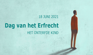 A.s. vrijdag kosteloos advies tijdens ‘Dag van het Erfrecht’