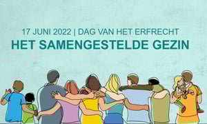 Kosteloos advies tijdens ‘Dag van het Erfrecht’ op 17 juni 2022